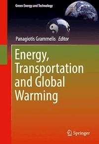 Energy, Transportation and Global Warming -  - E-Book