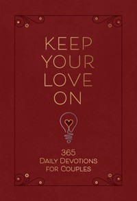 Keep Your Love On - Danny Silk - E-Book