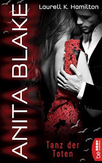 Anita Blake - Tanz der Toten - Laurell K. Hamilton - E-Book