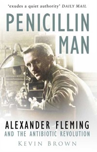 Penicillin Man - Kevin Brown - E-Book