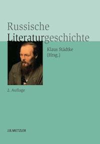 Russische Literaturgeschichte -  - E-Book