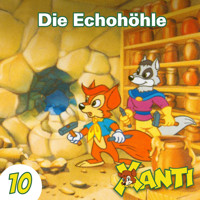 Xanti, Folge 10: Die Echohöhle - Joachim von Ulmann - Hörbuch