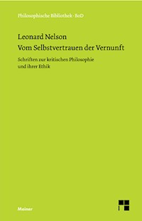 Vom Selbstvertrauen der Vernunft - Leonard Nelson - E-Book