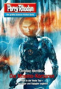 Perry Rhodan 2851: Die Mnemo-Korsaren - Christian Montillon - E-Book + Hörbuch