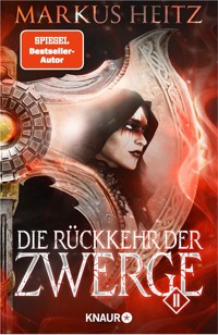 Die Rückkehr der Zwerge 2 - Markus Heitz - E-Book
