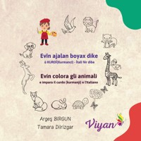 Evîn ajalan boyax dike û KURDÎ(Kurmancî) - Îtalî fêr dibe - Arges BIRGUN - E-Book