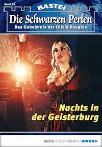 Die Schwarzen Perlen - Folge 15 - O. S. Winterfield - E-Book