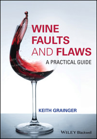 Wine Faults and Flaws - Keith Grainger - E-Book