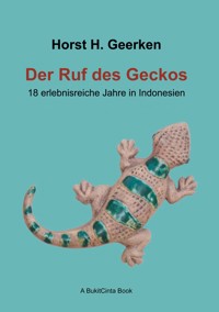 Der Ruf des Geckos - Horst H. Geerken - E-Book