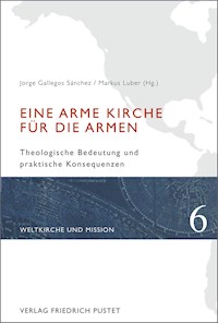 Eine arme Kirche für die Armen -  - E-Book