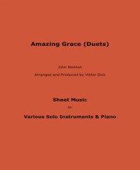 Amazing Grace (Duets) - Viktor Dick - E-Book