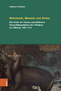 Steinbock, Mensch und Klima - Andreas Zechner - E-Book