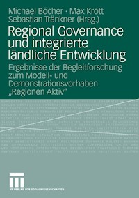 Regional Governance und integrierte ländliche Entwicklung -  - E-Book
