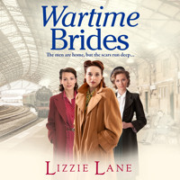 Wartime Brides - Wives and Lovers, Book 1 (Unabridged) - Lizzie Lane - Hörbuch