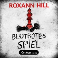 Storm & Partner 5. Blutrotes Spiel - Roxann Hill - Hörbuch