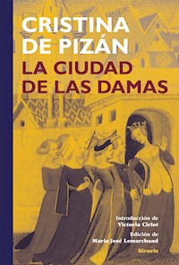 La Ciudad de las Damas - Cristina de Pizán - E-Book
