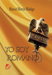 Yo soy romano - Manuel Martín Hidalgo - E-Book