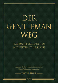 Der Gentleman Weg -  - E-Book