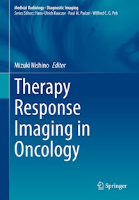 Therapy Response Imaging in Oncology -  - E-Book