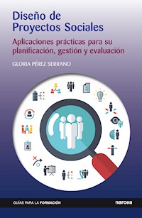 Diseño de Proyectos Sociales - Gloria Pérez Serrano - E-Book