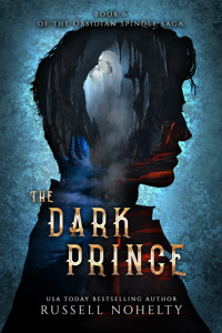 The Dark Prince - Russell Nohelty - E-Book