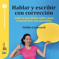 Guíaburros: Hablar y escribir con corrección -  - Hörbuch