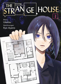 The Strange House, Band 1 - Uketsu - E-Book