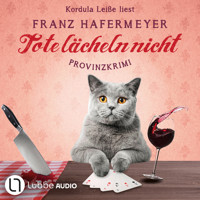 Tote lächeln nicht - Schäfer und Dorn, Teil 1 (Ungekürzt) - Franz Hafermeyer - Hörbuch
