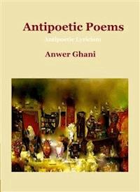 Antipoetic Poems - Anwer Ghani - E-Book