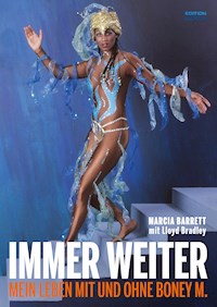 Immer weiter - Marcia Barrett - E-Book