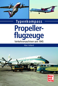 Propellerflugzeuge - Marc Volland - E-Book