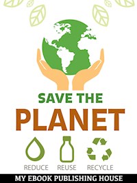 Save the Planet - My Ebook Publishing House - E-Book
