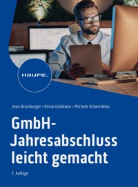 GmbH-Jahresabschluss leicht gemacht - Jean Bramburger-Schwirkslies - E-Book