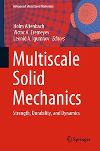 Multiscale Solid Mechanics -  - E-Book