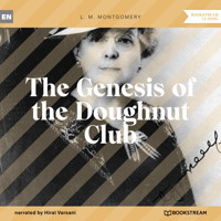 The Genesis of the Doughnut Club (Unabridged) - L.M. Montgomery - Hörbuch