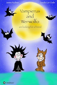 Vampierus and Werwolfo - Janine Puchner - E-Book