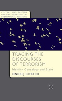 Tracing the Discourses of Terrorism - O. Ditrych - E-Book