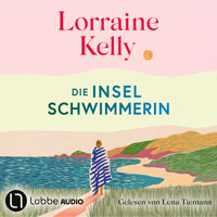 Die Inselschwimmerin (Ungekürzt) - Lorraine Kelly - Hörbuch