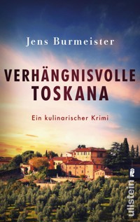 Verhängnisvolle Toskana - Jens Burmeister - E-Book