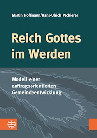 Reich Gottes im Werden -  - E-Book
