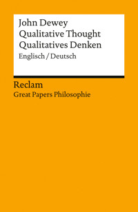 Qualitative Thought / Qualitatives Denken. Englisch/Deutsch - John Dewey - E-Book