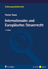 Internationales und Europäisches Steuerrecht - Florian Haase - E-Book