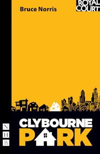 Clybourne Park - Bruce Norris - E-Book