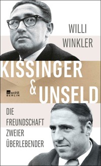 Kissinger & Unseld - Willi Winkler - E-Book