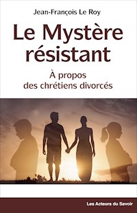 Le Mystère résistant - Jean-François Le Roy - E-Book