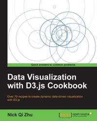 Data Visualization with D3.js Cookbook - Nick Zhu - E-Book