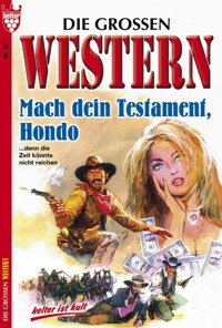 Mach dein Testament, Hondo - G. F. Barner - E-Book
