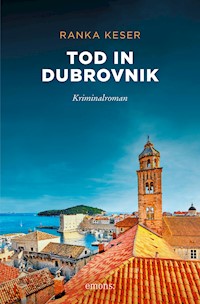 Tod in Dubrovnik - Ranka Keser - E-Book