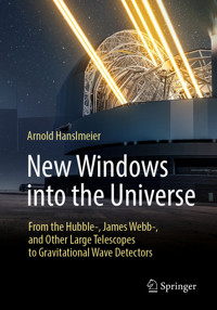 New Windows into the Universe - Arnold Hanslmeier - E-Book