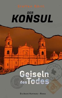 Der Konsul - Steffen Bärtl - E-Book